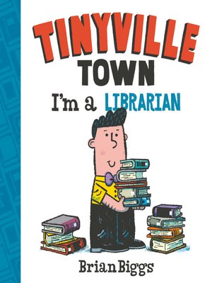 cover image of I'm a Librarian (A Tinyville Town Book)
